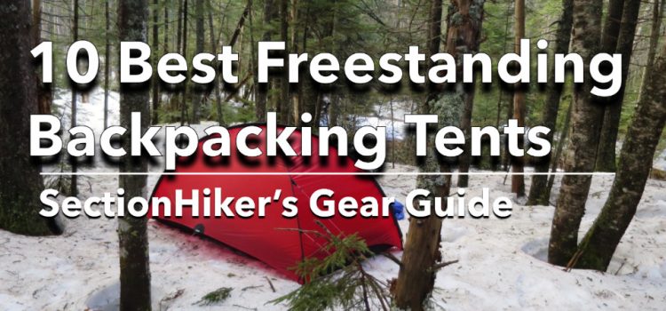 Les meilleures tentes autoportantes pour la randonnée : nos meilleurs choix SectionHiker.com