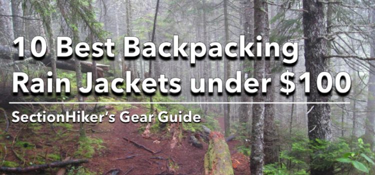 Meilleures vestes de pluie pour randonnée de moins de 100 : restez au sec avec un budget limité SectionHiker.com