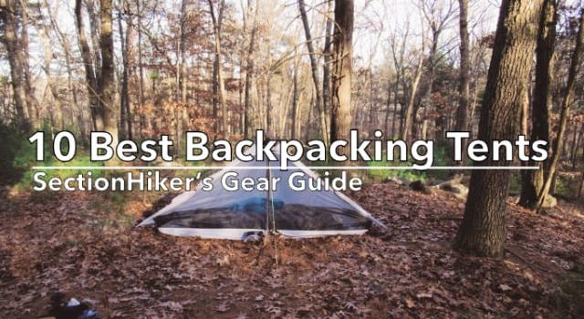 10 meilleures tentes de randonnée de 2025 SectionHiker.com