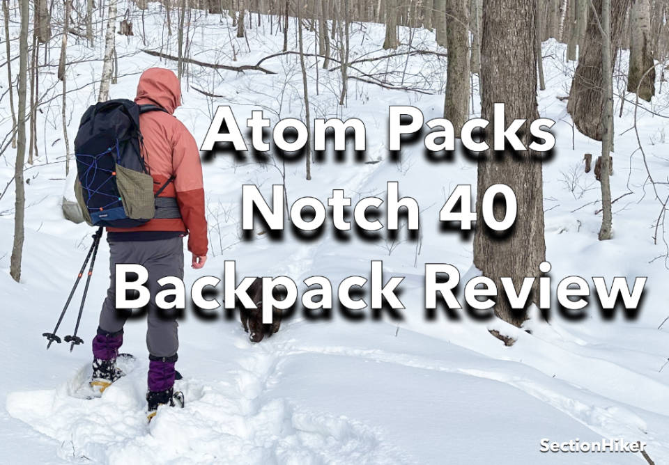 [Titre du site] ATOM PACKS NOTCH 40 REVUE DE SACKPACK