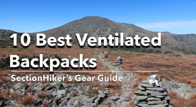 Backpacks à maillage suspendu ventilé: une revue SectionHiker.com