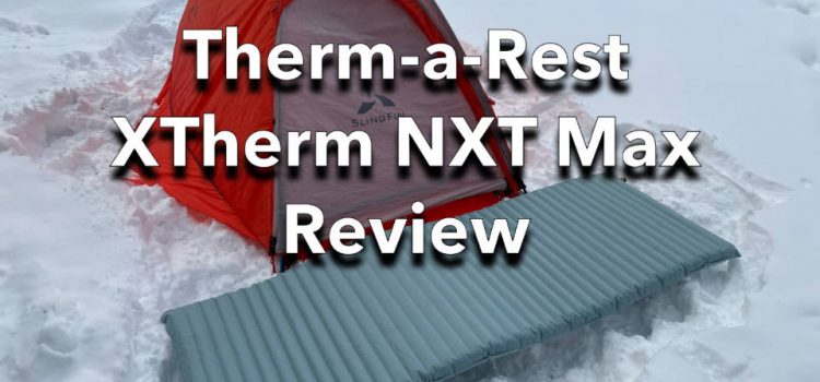 Therm-a-rest xtherm nxt max tampon de couchage d’hiver SectionHiker.com