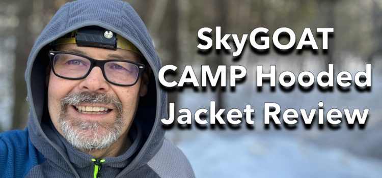 Veste à capuche Camp SkyGoat: parfait pour la randonnée SectionHiker.com