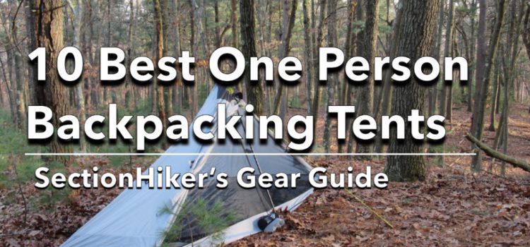 10 meilleures tentes de randonnée d’une personne de 2025 SectionHiker.com