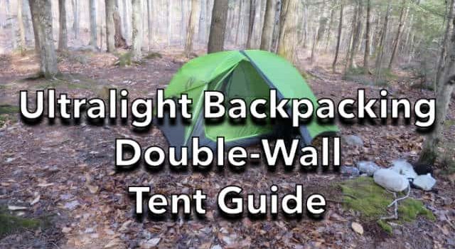 Guide des tentes de randonnée ultralégères à double paroi (2026) SectionHiker.com
