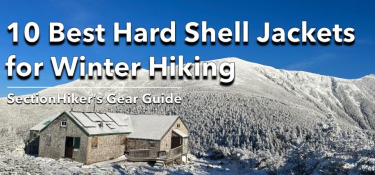 10 meilleures vestes rigides pour la randonnée hivernale SectionHiker.com