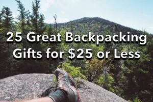 25 Great Backpacking Gifts for $25 or Less