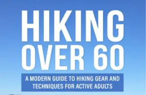 Randonnée sur 60: un guide des équipements de randonnée modernes