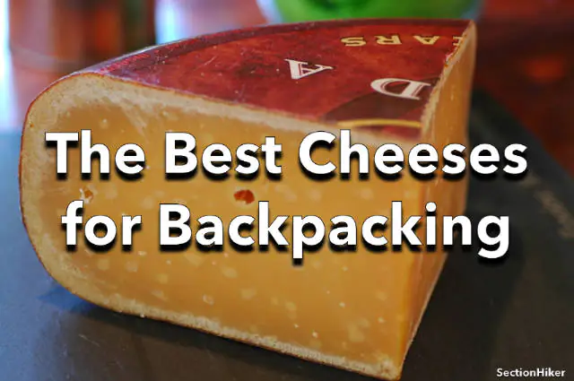 Meilleur fromage pour le randonnée