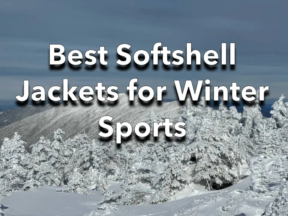 Meilleures vestes Softshell pour les sports d’hiver